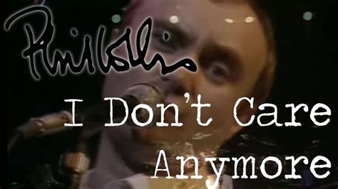 i don't care anymore phil collins lyrics|Iba pa.